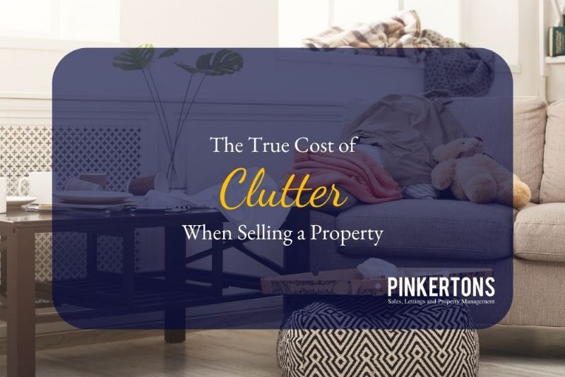 The True Cost of Clutter When Selling a Property